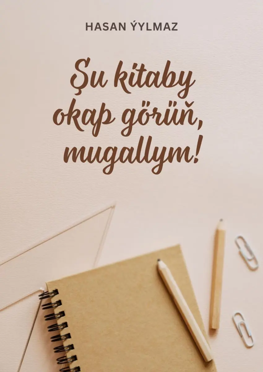 Train Brain | Mugallymlar üçin türkmençe bilim kitaby "Şu kitaby okap görüň, mugallym"