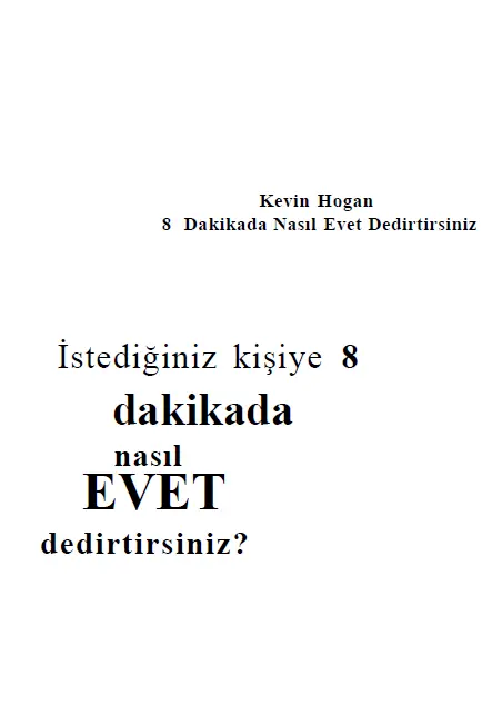 Train Brain | Iş Kitaby Türkçe "İstediğiniz Kişiye 8 Dakikada Nasıl Evet Dedirirsiniz"