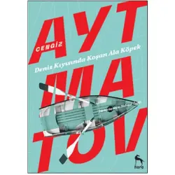 Cengiz Aytmatov BK-00047937 | Book Deniz Kıyısında Koşan Ala Köpek