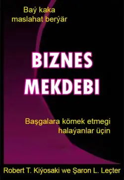 Train Brain Biznes mekdebi | Biznes Kitaby Türkmen Dilinde "Biznes mekdebi"
